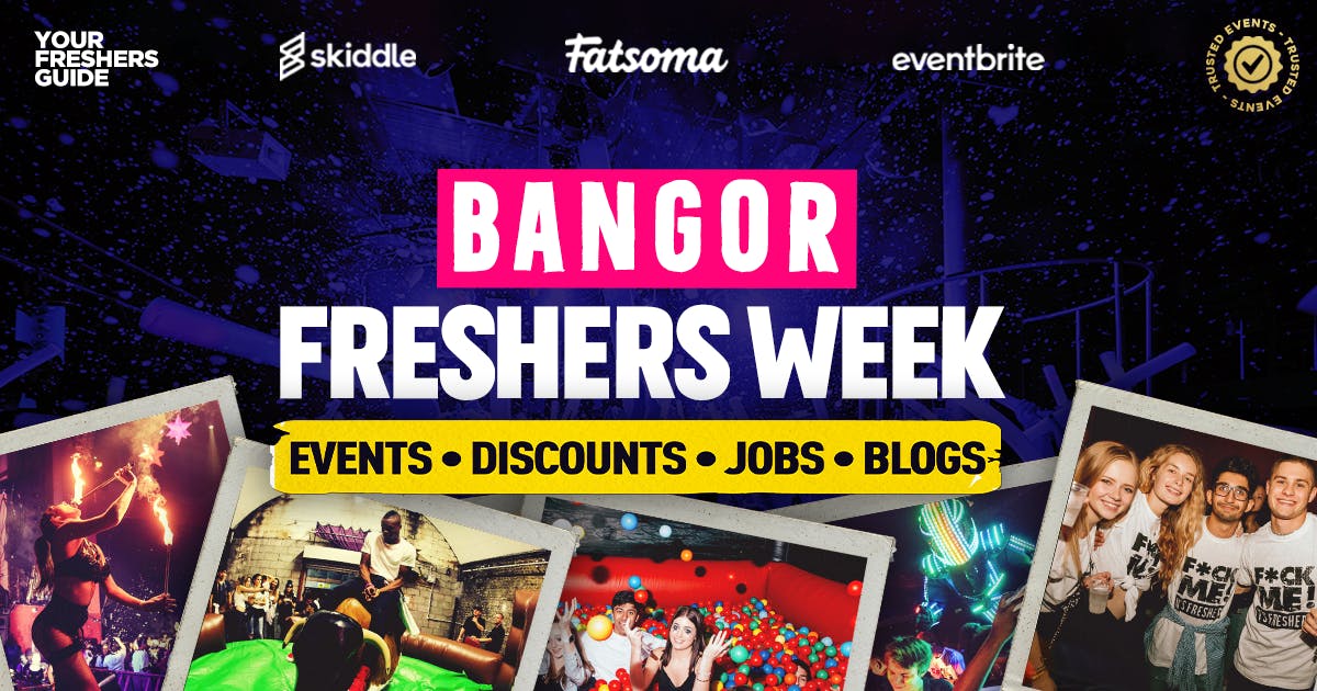 Bangor Freshers 2024 The Biggest Events of Bangor Freshers 2024