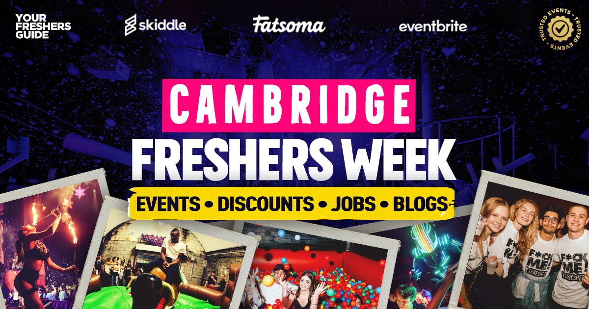 Cambridge Freshers 2024 The Best Events of Cambridge Freshers 2024