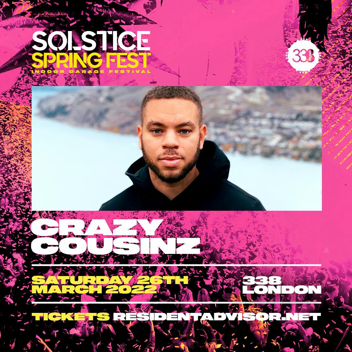 Spring Solstice Studio 338 – Sat 26th March – Crazy Cousinz