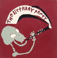 THE BIRTHDAY PARTY – 22/7/82