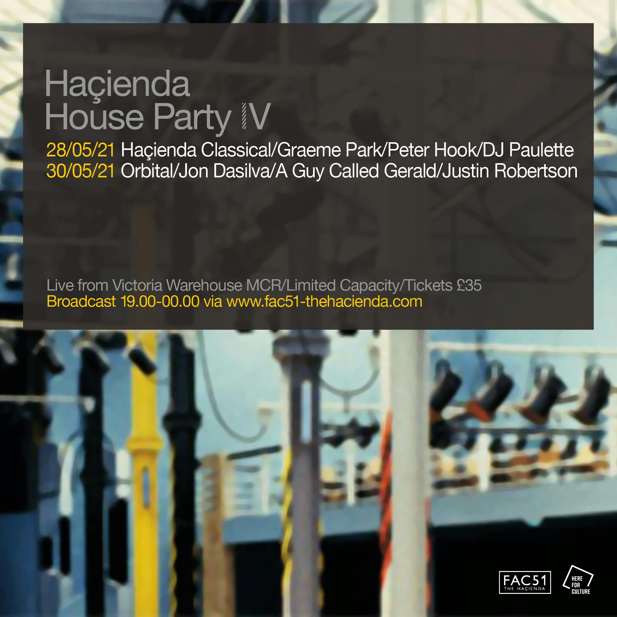 HAÇIENDA HOUSE PARTY IV