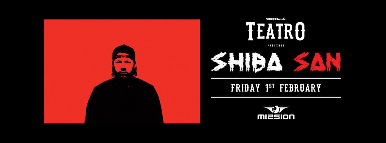 Shiba San @ Teatro – 1/2/19 – Mission Leeds