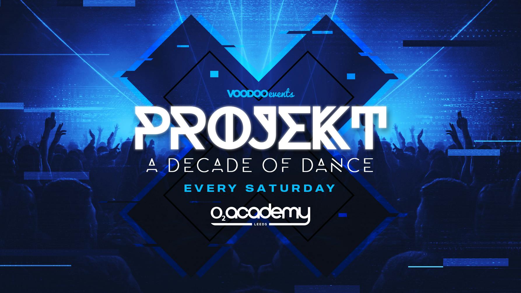 PROJEKT – A DECADE OF DANCE – TICKETS EXPECTED TO SELL OUT!