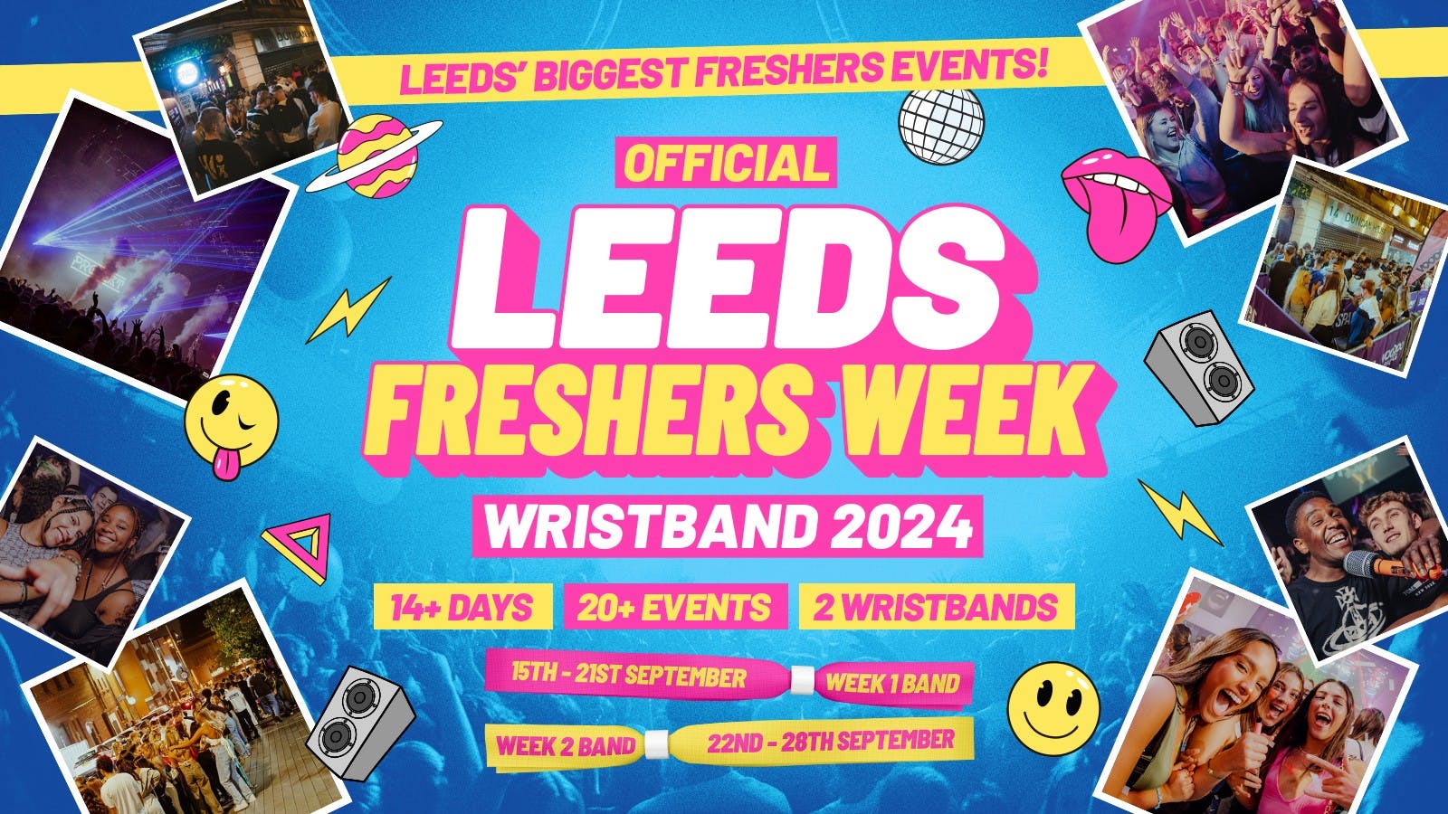Leeds Freshers Band 15th September to 29th September