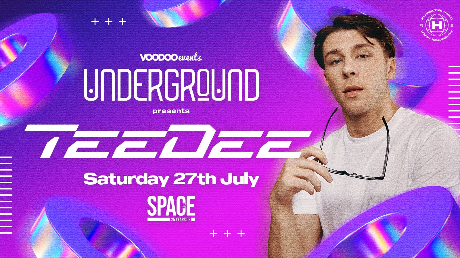 Underground Saturdays Presents Teedee – 27th July