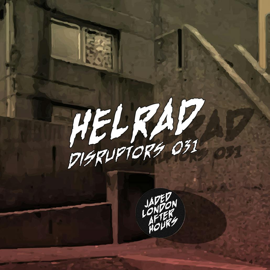 Disruptor 031: Helrad