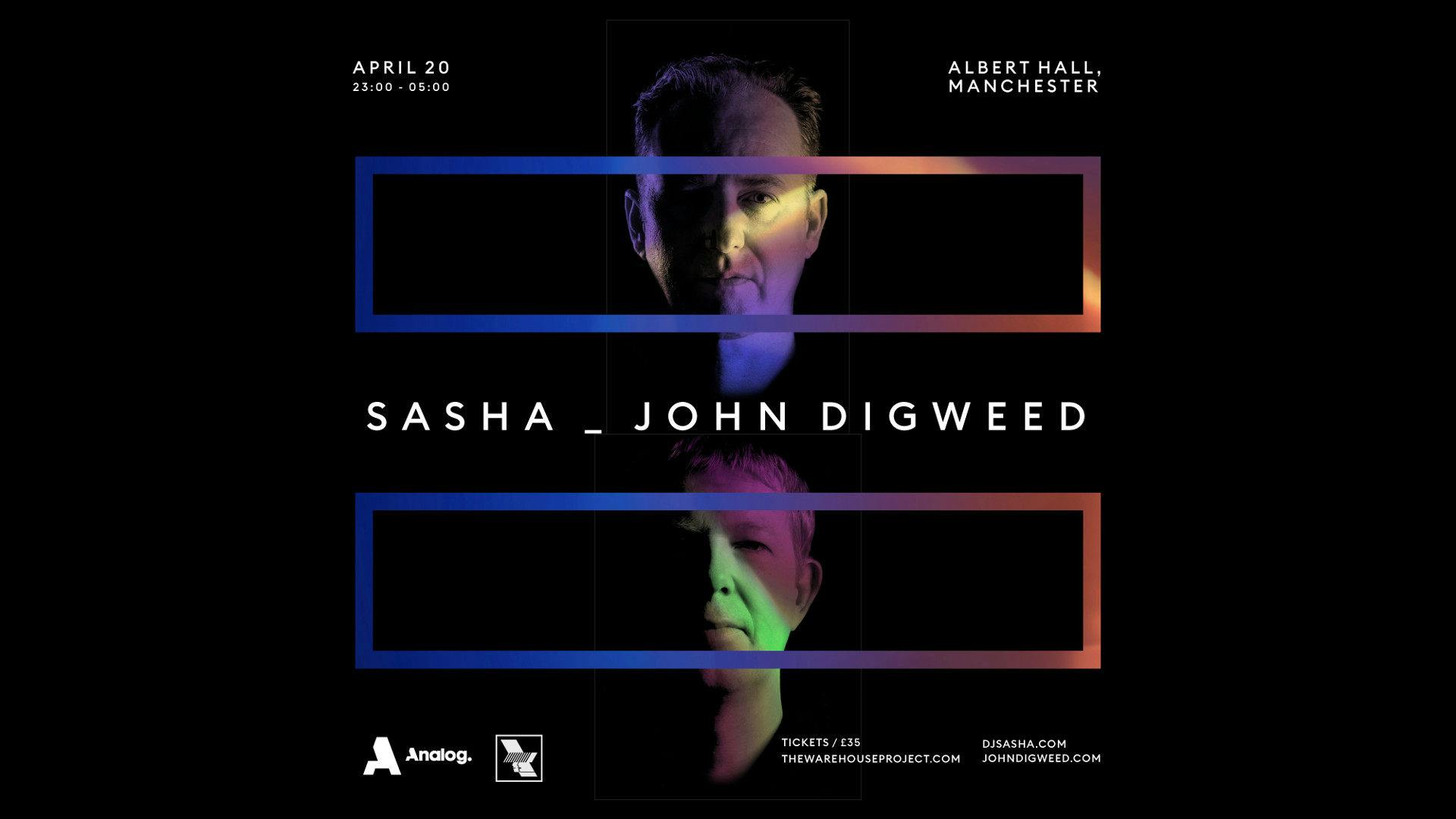 Sasha And John Digweed