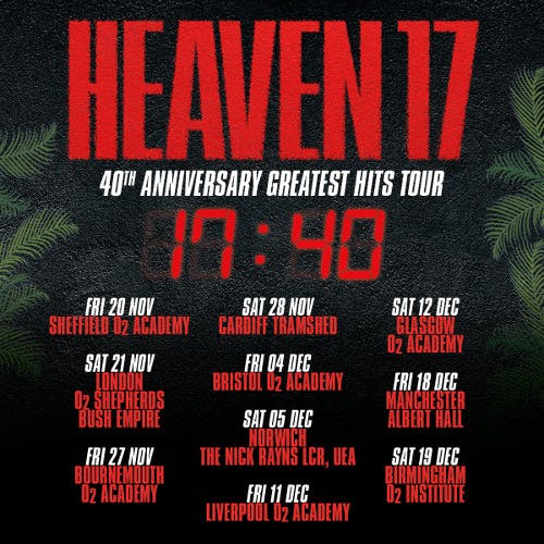 heaven 17 tour setlist