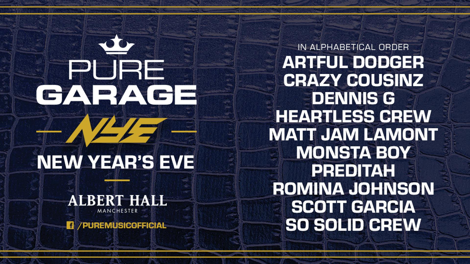 Pure Garage: NYE