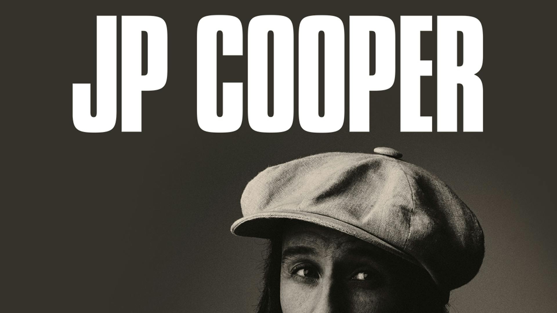 NEW DATE: JP COOPER