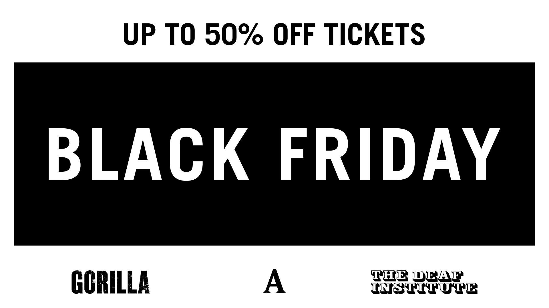 BLACK FRIDAY: UP TO 50% OFF