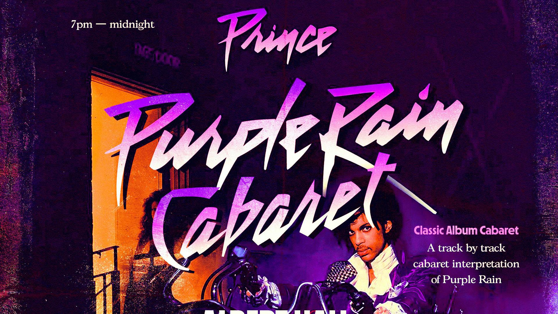 Purple Rain Cabaret (Seated And Socially Distanced)