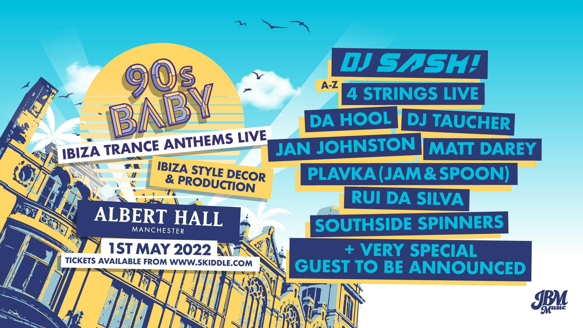 90s Baby: Ibiza Trance Anthems Live