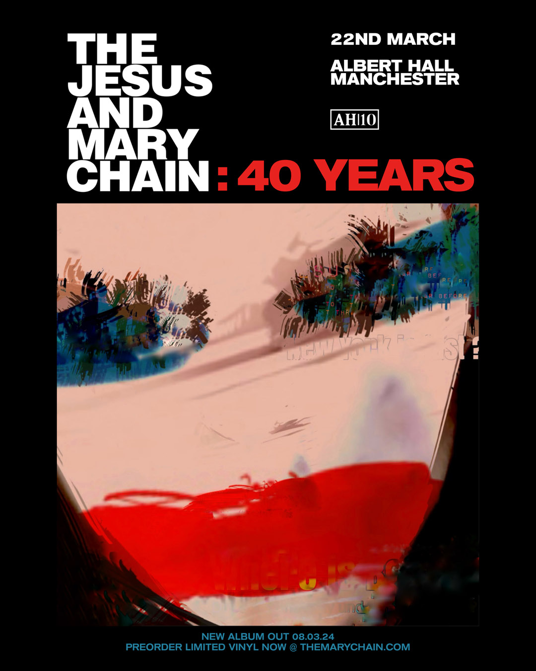 The Jesus and Mary Chain (SOLD OUT) - Albert Hall Manchester