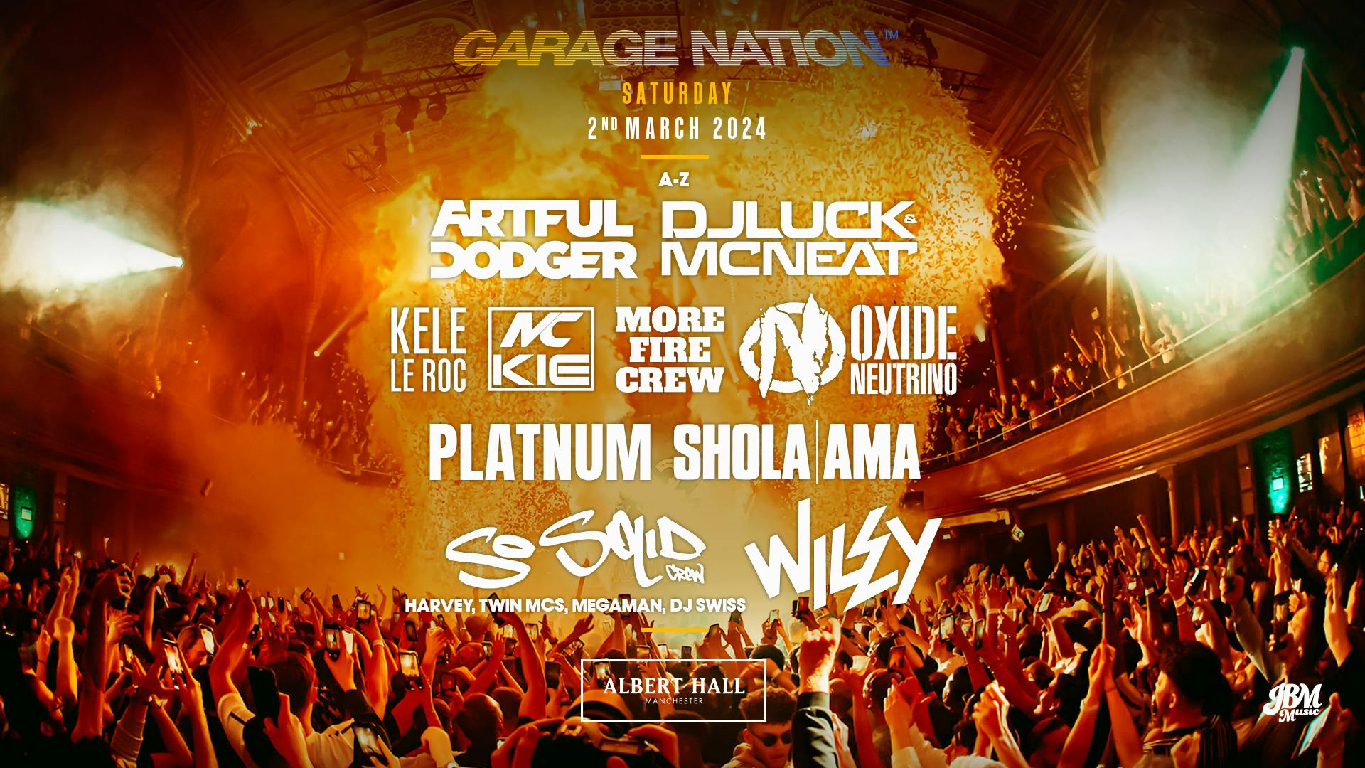 Garage Nation: Wiley, The Artful Dodger, DJ Luck & MC Neat, Kele Le Roc, MC KIE, More Fire Crew, Oxide & Neutrino + more