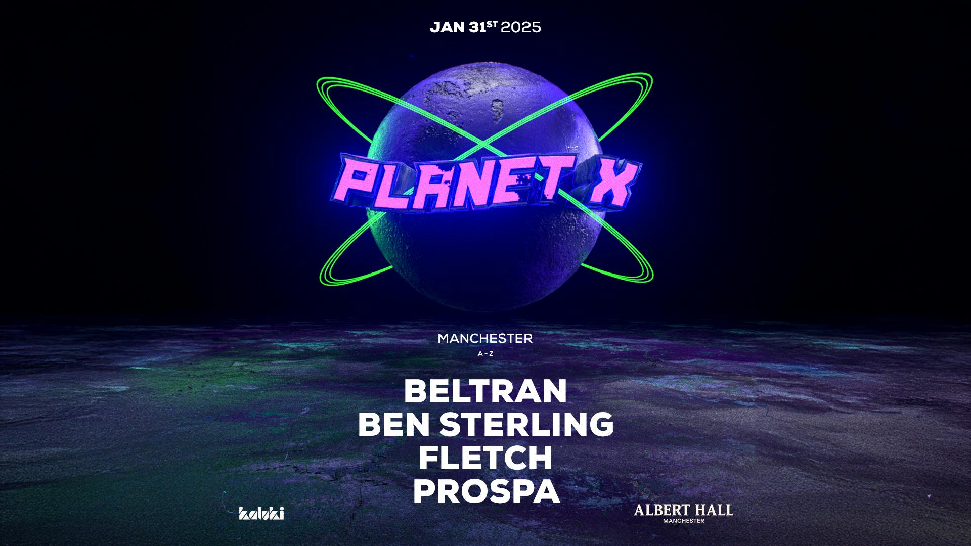 Kaluki – Planet X: Ben Sterling, Prospa + more