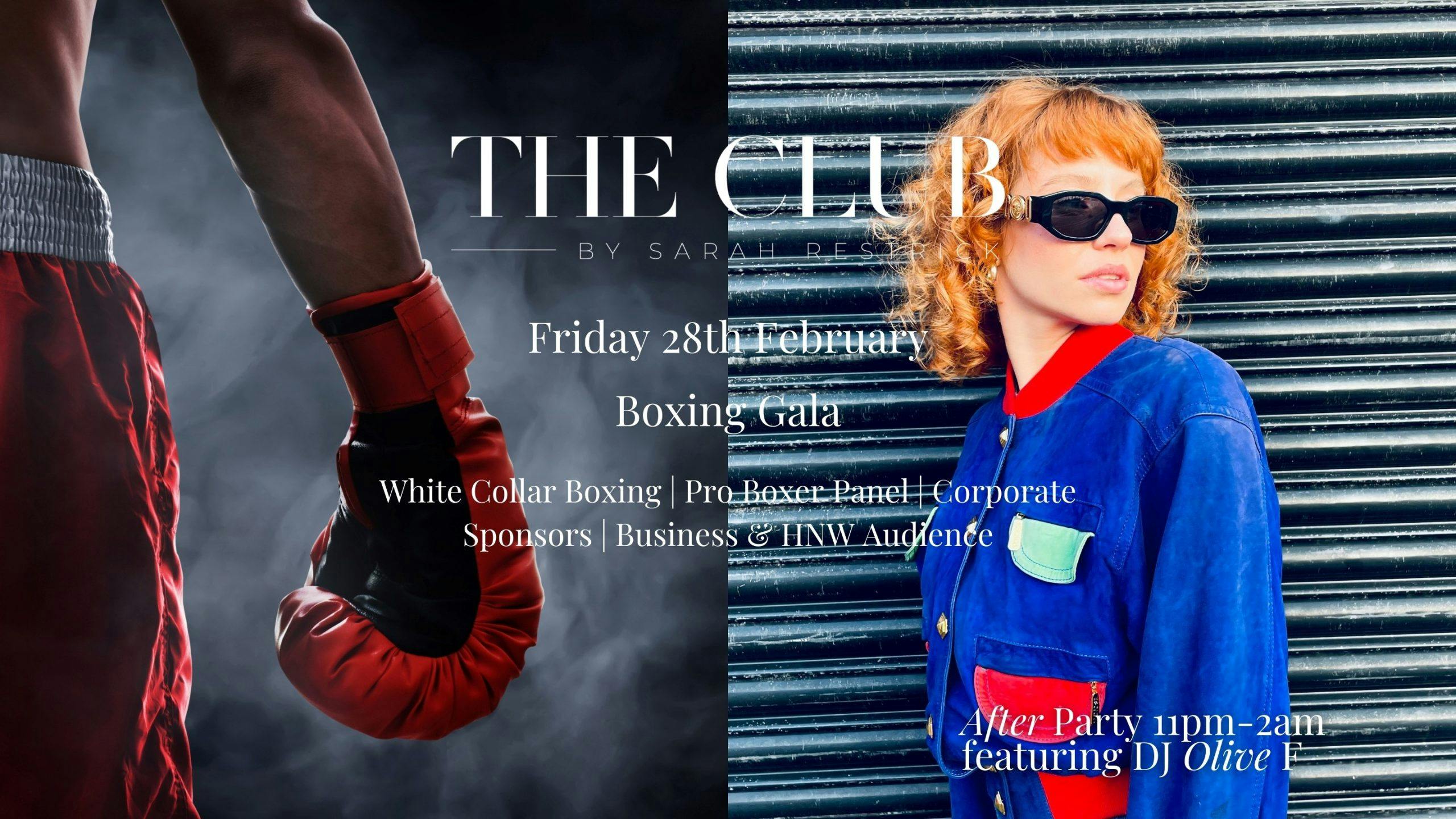 The Club By Sarah Restrick: Boxing Gala 2025