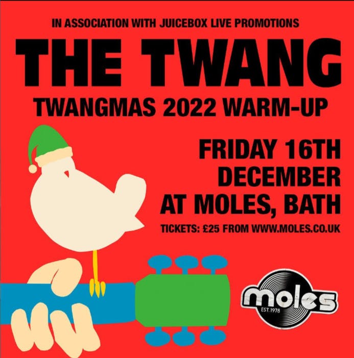 The Twang come to Moles!