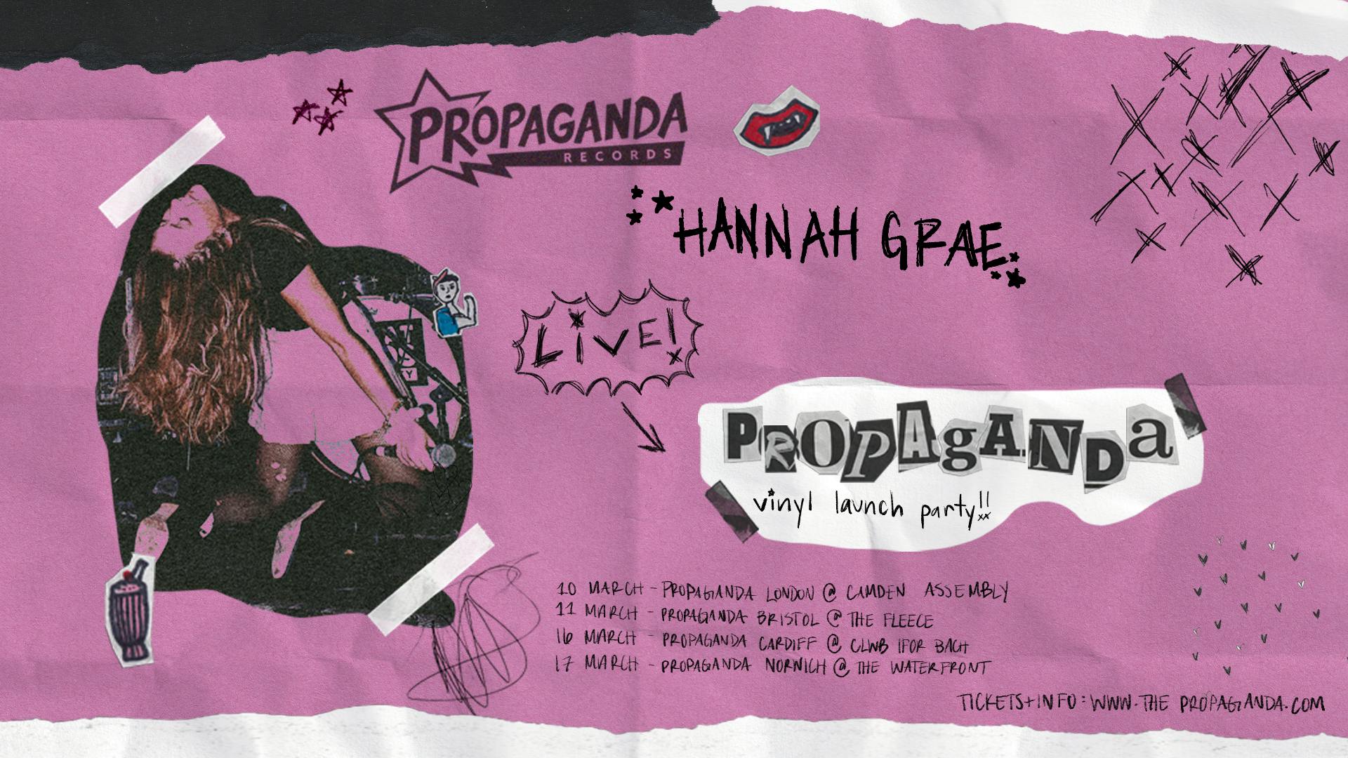 Hannah Grae – Live Tour at Propaganda!