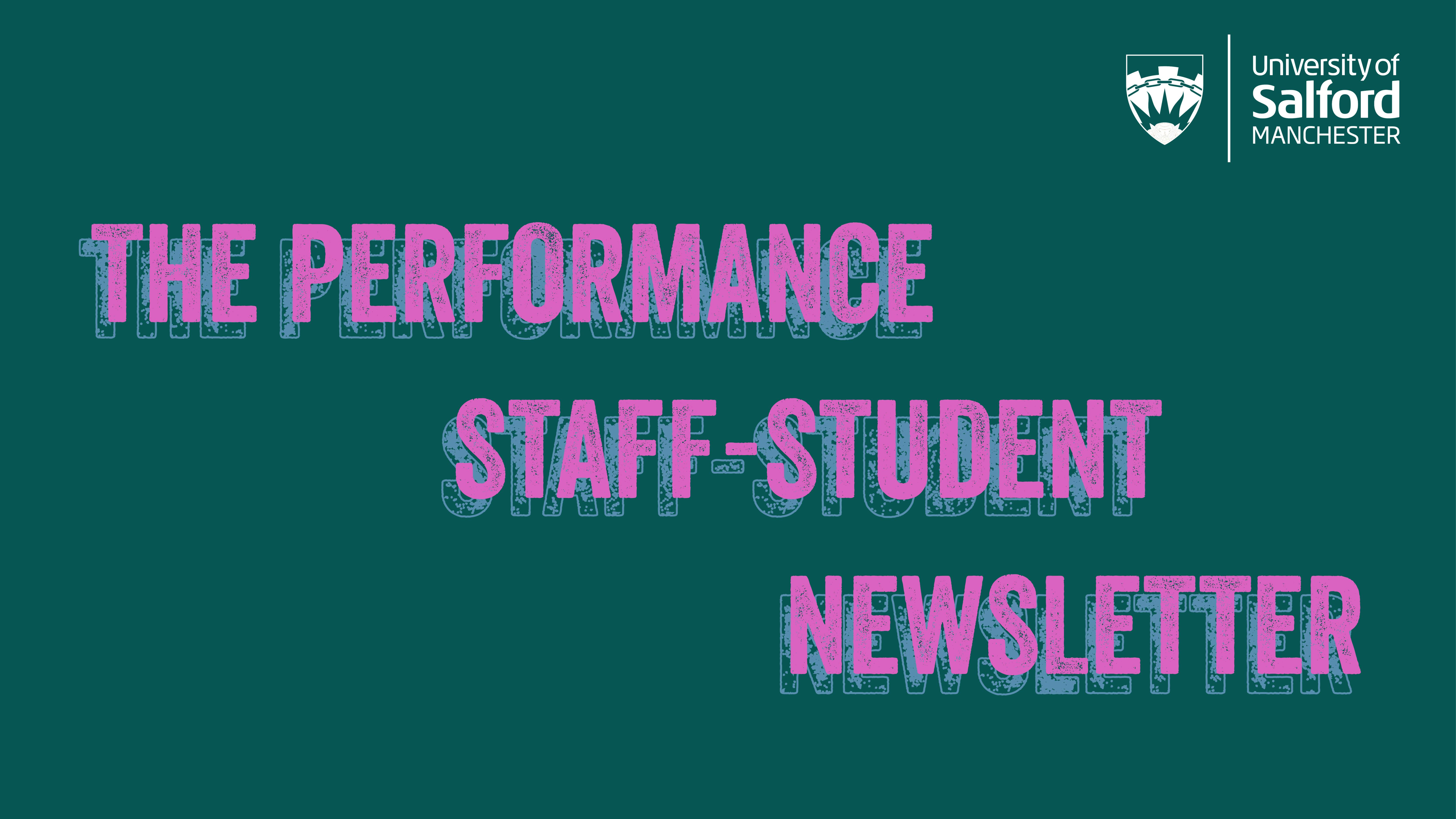 Performance Staff-Student Newsletter – OCTOBER