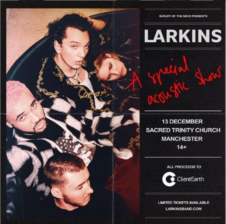 LARKINS ACOUSTIC CLIENTEARTH SHOW ANNOUNCED